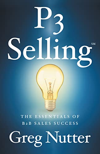 P3 Selling: The Essentials of B2B Sales Success [2020] - Epub + Converted Pdf